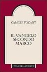 Camille Focant - Il Vangelo secondo Marco