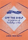 Carol Ann Duffy, Carol Ann Duffy DBE - Off The Shelf