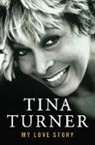 Tina Turner - My Love Story