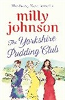 Milly Johnson, Johnson Milly - The Yorkshire Pudding Club