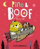 Ross Burach, Ross/ Burach Burach, Burach Ross, Ross Burach - Pine & Boof: Blast Off!