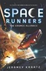 Jeramey Kraatz - Space Runners #3: The Cosmic Alliance
