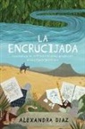 Alexandra Diaz, Diaz Alexandra - La Encrucijada