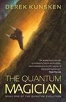 Derek Kunsken, Derek Künsken - The Quantum Magician