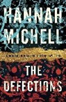 Hannah Michell, Michell Hannah - The Defections