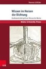 Vanessa Schlüter, Stepha Fuchs-Jolie, Stephan Fuchs-Jolie - Wissen im Herzen der Dichtung