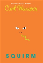 Carl Hiaasen - Squirm