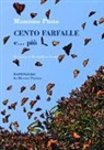 Massimo Pinto, M. Grotti - Cento farfalle e... più