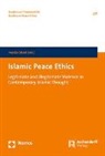 Heyda Shadi, Heydar Shadi - Islamic Peace Ethics