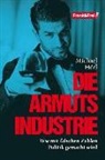 Michael Hörl - Die Armutsindustrie