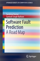 Sandee Kumar, Sandeep Kumar, Santosh Singh Rathore - Software Fault Prediction