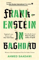 Ahmed Saadawi - Frankenstein in Baghdad
