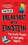Chad Orzel - Breakfast With Einstein