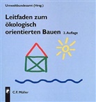 Leitfaden zum ökologisch orientierten Bauen