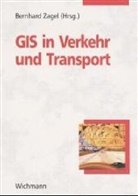 Bernhard Zagel - GIS in Verkehr und Transport