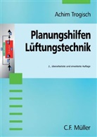 Achim Trogisch - Planungshilfen Lüftungstechnik