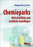 Jürgen Bruns, Hans-Jürgen Müggenborg - Chemieparks