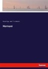 Victo Hugo, Victor Hugo, John Ernst Matzke - Hernani