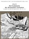 Jing Liu - Die Fundamente der chinesischen Zivilisation
