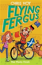Clare Elsom, Chris Hoy, Sir Chris Hoy, Clare Elsom - Flying Fergus 10: The Photo Finish
