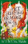 Garth Nix, Sean Williams - Let Sleeping Dragons Lies