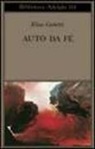Elias Canetti - Auto da fé