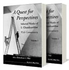 S. Chandrasekhar, Kameshwar C Wali, Kameshwar C. Wali - Quest for Perspectives, A: Selected Works of S Chandrasekhar (with Commentary) (in 2 Volumes)