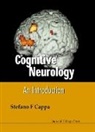 Stefano F Cappa, Stefano F. Cappa - Cognitive Neurology: An Introduction