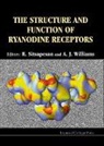 D. Sitsapesan, Chiu Wah, Phillip Williams, Judith A Airey, Judith A (Univ Of Nevada Airey, Judith A. Airey... - The Structure and Function of Ryanodine Receptors