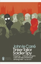John le Carré, John Le Carré - Tinker Tailor Soldier Spy