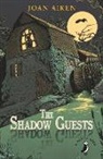 Joan Aiken - The Shadow Guests