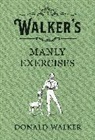 Donald Walker - Walker's Manly Exercises