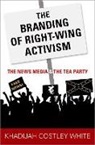 Khadijah Costley White, Khadijah (Assistant Professor of Jo Costley White - Branding of Right-Wing Activism