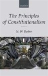 N. W. Barber, N. W. (Associate Professor Barber, N. W. (Professor of Constitutional Law and Barber, N. W. (Professor of Constitutional Law and Theory Barber - Principles of Constitutionalism