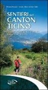 Sergio Grillo, Cinzia Pezzani - Sentieri nel Canton Ticino