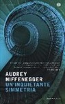 Audrey Niffenegger - Un'inquietante simmetria