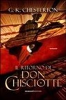 Gilbert K. Chesterton - Il ritorno di don Chisciotte