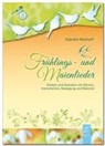 Gabriel Westhoff, Gabriele Westhoff - Frühlings- und Maienlieder, m. 1 Audio-CD