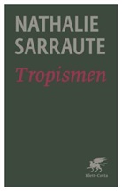 Nathalie Sarraute - Tropismen (Cotta's Bibliothek der Moderne)