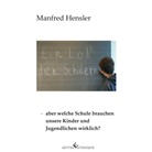 Manfred Hensler - Ein Lob den Schülern