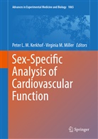 Peter L. M. Kerkhof, Pete L M Kerkhof, Peter L M Kerkhof, M Miller, M Miller, Virginia M. Miller - Sex-Specific Analysis of Cardiovascular Function