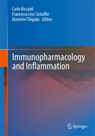 Francesc Levi-Schaffer, Francesca Levi-Schaffer, Carlo Riccardi, Ekaterini Tiligada - Immunopharmacology and Inflammation