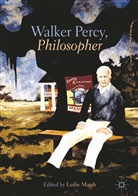 Lesli Marsh, Leslie Marsh - Walker Percy, Philosopher