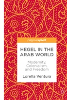 Lorella Ventura - Hegel in the Arab World