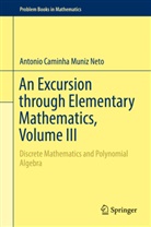 Antonio Caminha Muniz Neto - An Excursion through Elementary Mathematics, Volume III