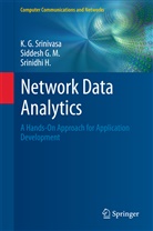 Siddes G M, Siddesh G M, Siddesh G. M., Siddesh G.M., Srinidhi H, Srinidhi H.... - Network Data Analytics