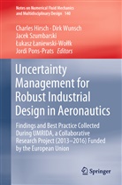 Charles Hirsch, Lukasz Laniewski-Wollk, Łukasz Łaniewski-Wołłk, Jordi Pons-Prats, Jacek Szumbarski, Jacek Szumbarski et al... - Uncertainty Management for Robust Industrial Design in Aeronautics