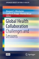 Capric A Knapp, Caprice A Knapp, Rhonda BeLue, Caprice A. Knapp, Margaret S. Winchester - Global Health Collaboration