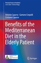 Antoni Capurso, Antonio Capurso, Cristi Capurso, Cristiano Capurso, Gaetan Crepaldi, Gaetano Crepaldi - Benefits of the Mediterranean Diet in the Elderly Patient