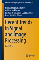 Siddhartha Bhattacharyya, Hrishikesh Bhaumik, Hrishikesh Bhaumik et al, Swagatam Das, Anirba Mukherjee, Anirban Mukherjee... - Recent Trends in Signal and Image Processing